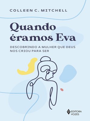 cover image of Quando éramos Eva